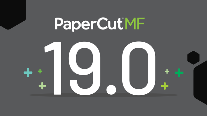 PaperCut 19.0 | Bringing in Digital